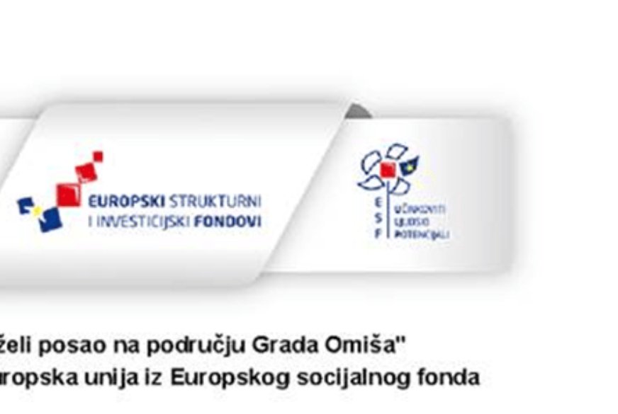 Grad Omiš zapošljava u sklopu II. faze projekta „Zaželi“
